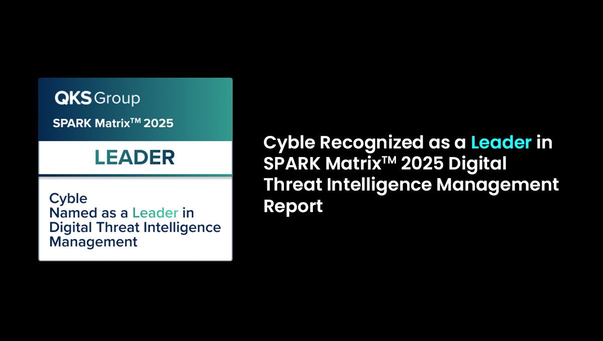 Cyble Industry Recognition 70 Spark Matrix Digital Threat Intelligence 2025