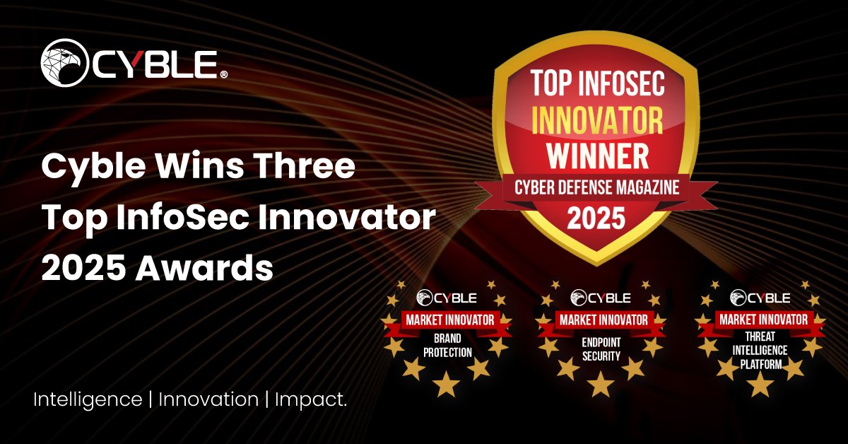Cyble Industry Recognition 60 Cyble Wins Top InfoSec Innovator Awards 2025